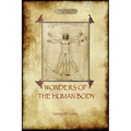 The Wonders of the Human Body: Physical Regeneration According to the Laws of Chemistry & Physiology - Paperback | Books | Wiccan Center