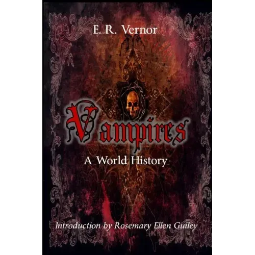 Vampires A World History - Paperback | Books | Wiccan Center