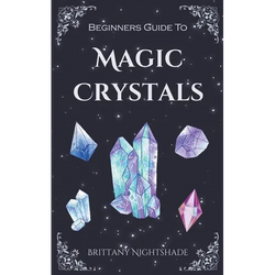 Beginners Guide To Magic Crystals - Paperback | Books | Wiccan Center