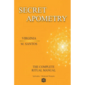 Secret Apometry - The Complete Ritual Manual - Paperback