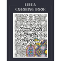 Libra Coloring Book: Zodiac sign coloring book all about what it means to be a Libra with beautiful mandala and floral backgrounds.