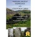UNVEILING ANCIENT KNOWLEDGE AT THE LOUGHCREW CAIRNS - A Journey into the Discoveries of the Subtle Energies - Measured with the Lecher Antenna - Paperback | Books | Wiccan Center