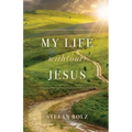 My Life With(out) Jesus: A Memoir - Paperback