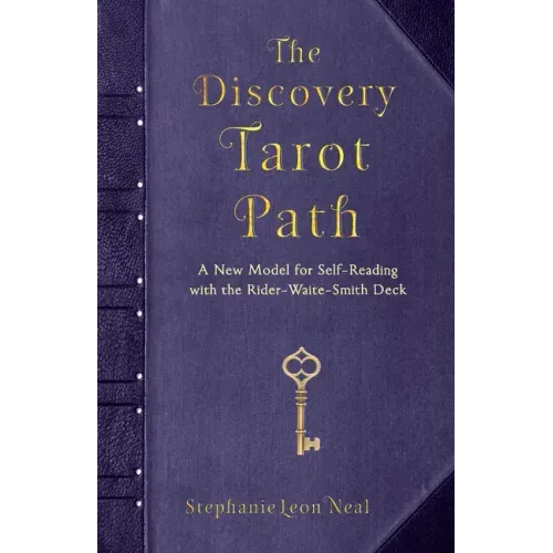 The Discovery Tarot Path: A New Model for Self-Reading with the Rider-Waite-Smith Deck - Paperback