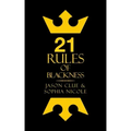 21 Rules of Blackness - Paperback | Books | Wiccan Center