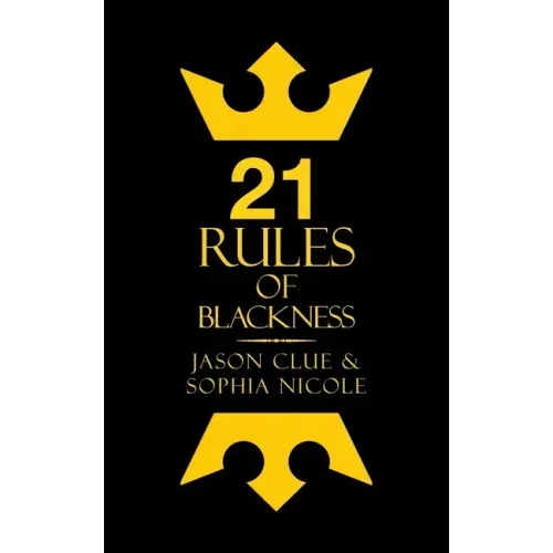 21 Rules of Blackness - Paperback | Books | Wiccan Center