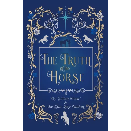 The Truth of the Horse - Paperback | Books | Wiccan Center