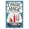 Candle Magic for Beginners: Spells for Abundance, Love, and Healing - Paperback | Books | Wiccan Center