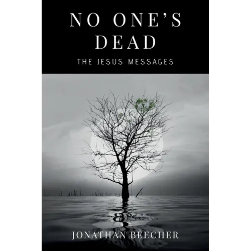 No One's Dead: The Jesus Messages - Paperback | Books | Wiccan Center