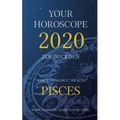 Your Horoscope 2020: Pisces - Paperback | Books | Wiccan Center