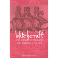 Witchcraft and Society in England and America, 1550Ð1750 - Paperback | Books | Wiccan Center