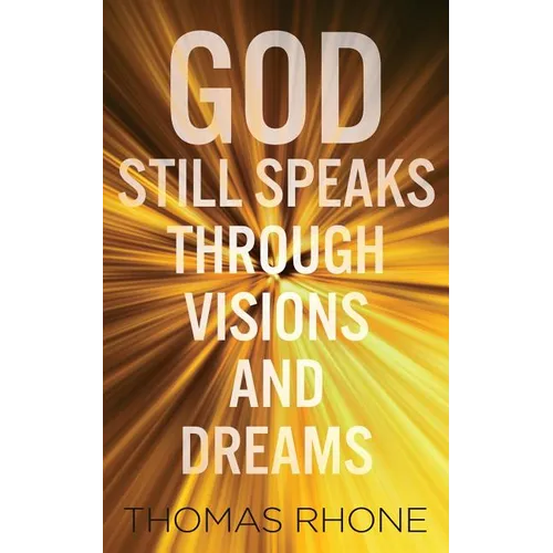 God Still Speaks Through Visions and Dreams - Paperback | Books | Wiccan Center