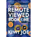 Cryptocurrency Remote Viewed Book One - Paperback | Books | Wiccan Center
