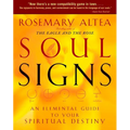 Soul Signs: An Elemental Guide to Your Spiritual Destiny - Paperback | Books | Wiccan Center