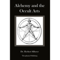 Alchemy and the Occult Arts - Paperback