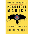 Practical Magick: Ancient Tradition and Modern Practice - Paperback | Books | Wiccan Center