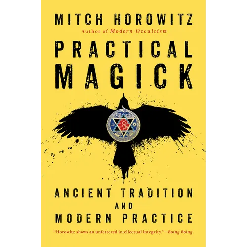 Practical Magick: Ancient Tradition and Modern Practice - Paperback | Books | Wiccan Center