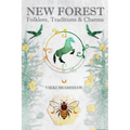 New Forest Folklore, Traditions & Charms - Paperback | Books | Wiccan Center