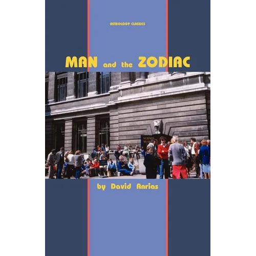 Man and the Zodiac - Paperback | Books | Wiccan Center