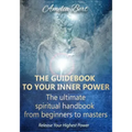 The Guidebook to your Inner Power: The ultimate spiritual handbook for beginners to masters - Paperback | Books | Wiccan Center