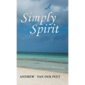 Simply Spirit - Hardcover | Books | Wiccan Center