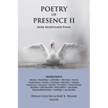 Poetry of Presence II: More Mindfulness Poems - Paperback