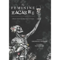 The Feminine Macabre: A Woman's Journal of All Things Strange and Unusual - Paperback | Books | Wiccan Center