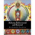 Alchemy Rediscovered and Restored - Paperback