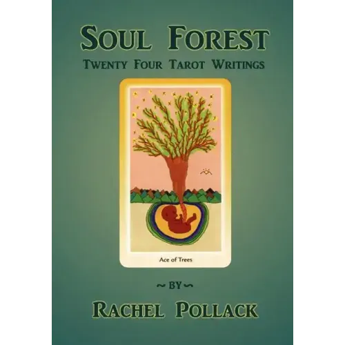 Soul Forest Twenty Four Tarot Writings - Paperback