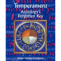 Temperament - Astrology's Forgotten Key - Paperback | Books | Wiccan Center