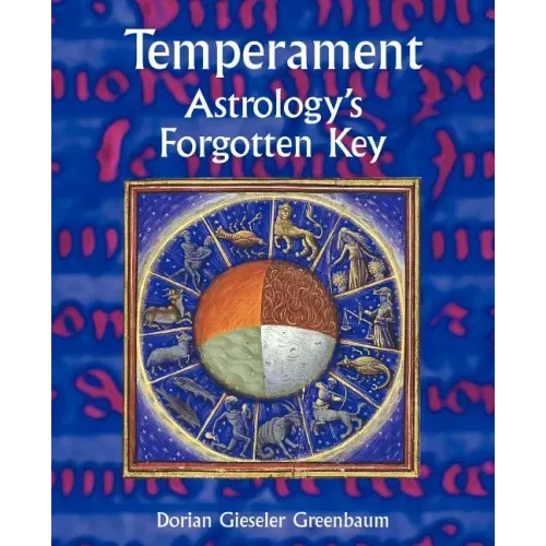 Temperament - Astrology's Forgotten Key - Paperback | Books | Wiccan Center