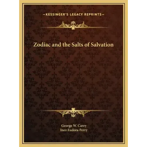 Zodiac and the Salts of Salvation - Hardcover