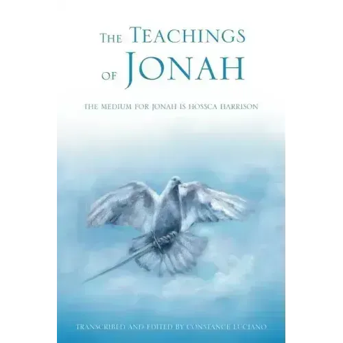 The Teachings of Jonah: The Medium for Jonah Is Hossca Harrison - Paperback | Books | Wiccan Center