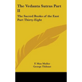 The Vedanta Sutras Part II: The Sacred Books of the East Part Thirty-Eight - Hardcover | Books | Wiccan Center