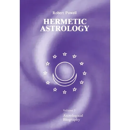 Hermetic Astrology: Vol. 2 - Paperback