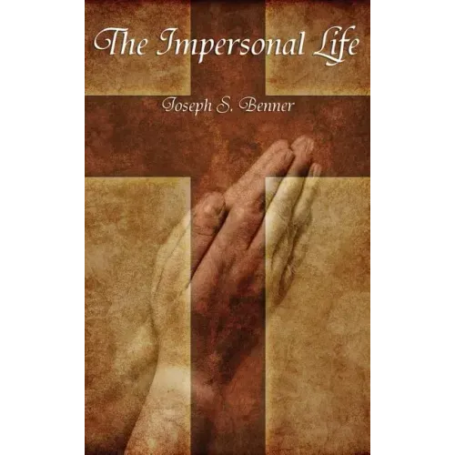 The Impersonal Life