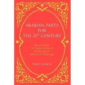 Arabian Parts for the 21st Century: New Formulas for Today's Medical, Technological, and Social Challenges - Paperback | Books | Wiccan Center