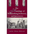 Hauntings of Willimasburg, Yorktown, and Jamestown - Paperback | Books | Wiccan Center