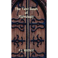 The Text-Book of Astrology - Hardcover