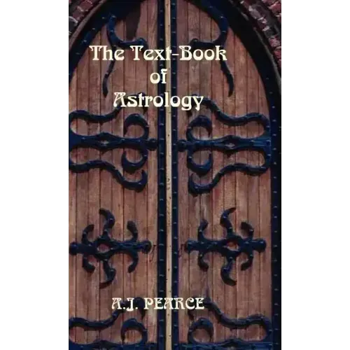 The Text-Book of Astrology - Hardcover
