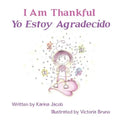 I Am Thankful Yo Estoy Agradecido - Paperback | Books | Wiccan Center