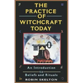 The Practice Of Witchcraft Today: An Introduction to Beliefs and Rituals - Paperback | Books | Wiccan Center