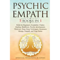 Psychic Empath: 5 BOOKS IN 1: Reiki for Beginners, Kundalini, Chakra Healing, Buddhism, Psychic development, Third eye, Deep Sleep Tec - Paperback | Books | Wiccan Center