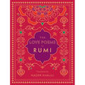 The Love Poems of Rumi: Translated by Nader Khalili - Hardcover | Books | Wiccan Center