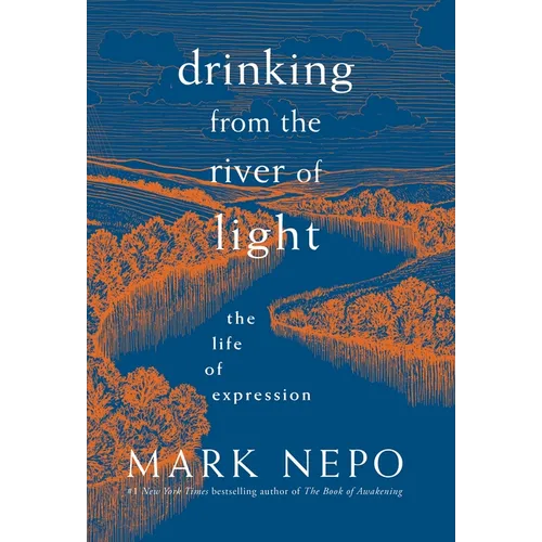 Drinking from the River of Light: The Life of Expression - Paperback | Books | Wiccan Center