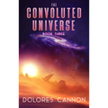 The Convoluted Universe, Book Three - Paperback | Books | Wiccan Center