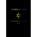 Luminarium: A Grimoire of Cunning Conjuration - Paperback | Books | Wiccan Center