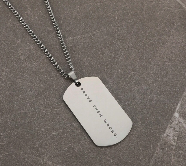 “Prove Them Wrong” Stainless Steel Dog Tag Necklace | Motivational Strength + Determination Jewelry | | Wiccan Center