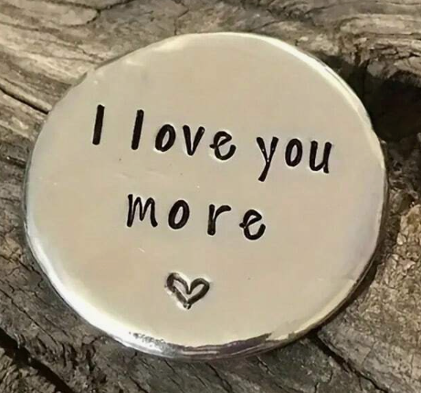 “I Love You More” Token Keepsake Gift | | Wiccan Center