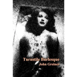 Turnstile Burlesque - Paperback | Books | Wiccan Center